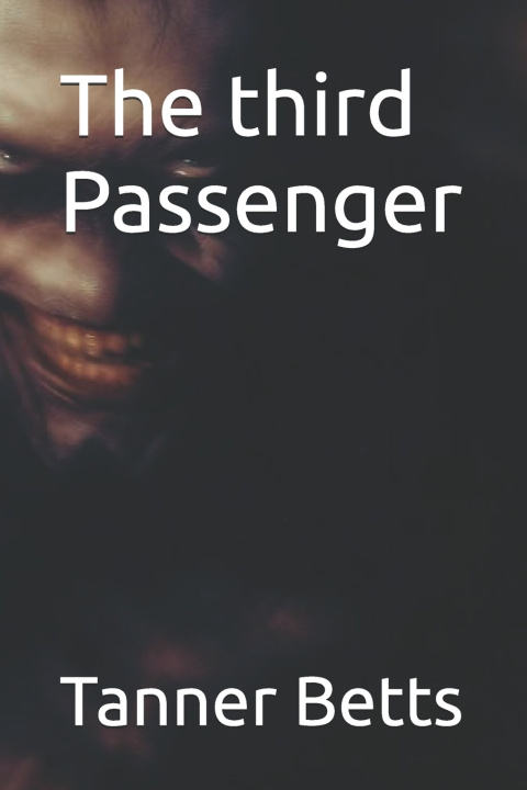 Kniha The third Passenger Tanner Dean Betts