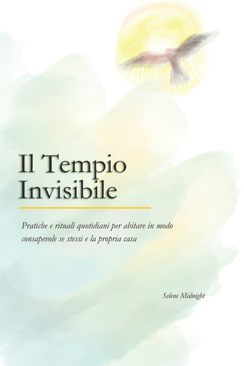 Knjiga Il Tempio Invisibile Selene Midnight