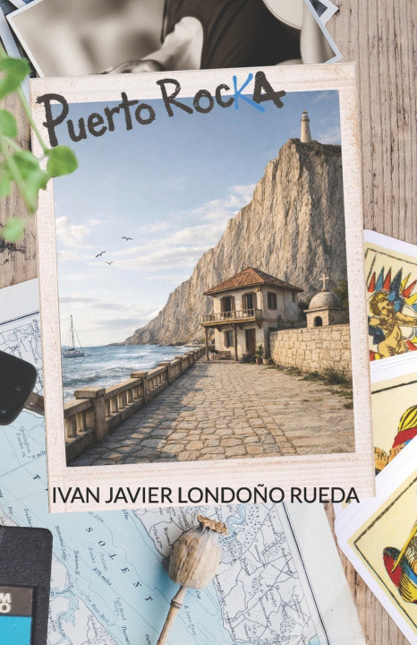 Knjiga Puerto Rocka Iván Javier Londoño Rueda