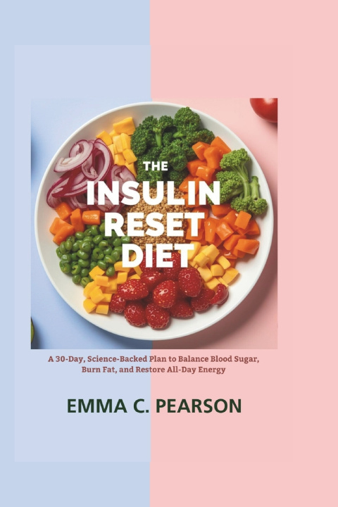 Buch The Insulin Reset Diet EMMA C. PEARSON