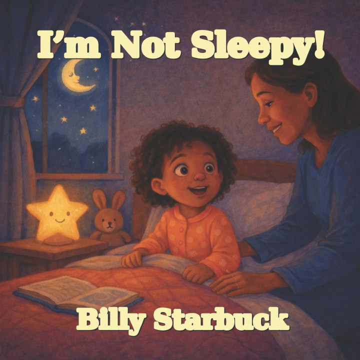 Boek I'm Not Sleepy! Billy Starbuck