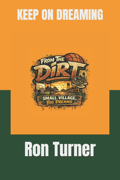 Boek From The Dirt Ron Turner