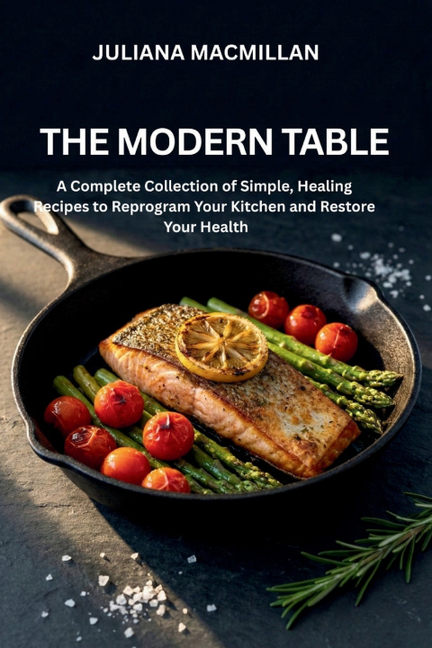 Kniha THE MODERN TABLE JULIANA MACMILLAN