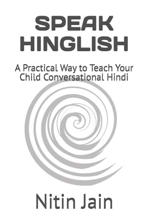 Kniha SPEAK HINGLISH Nitin Jain