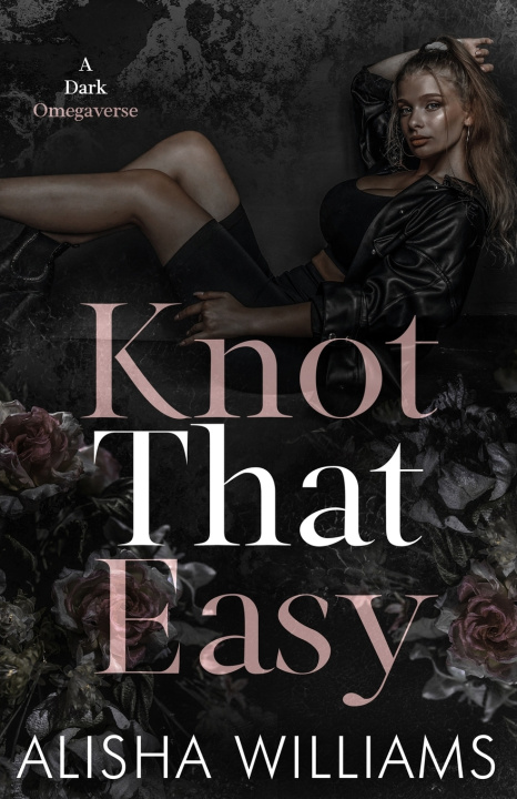 Kniha Knot That Easy Alisha Williams