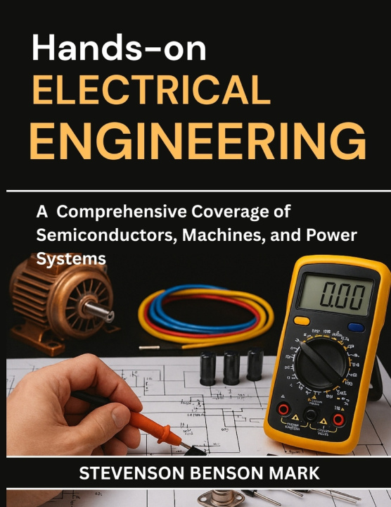 Kniha HANDS-ON ELECTRICAL ENGINEERING STEVENSON BENSON MARK