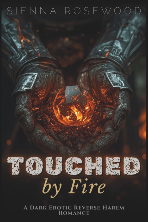 Kniha Touched by Fire SIENNA ROSEWOOD