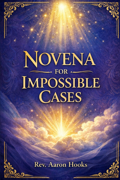 Knjiga IMPOSSIBLE CASES NOVENA Rev. AARON HOOKS