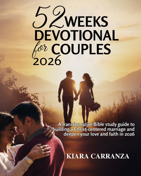 Kniha 52 WEEKS DEVOTIONAL FOR COUPLES 2026 KIARA CARRANZA