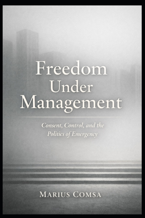 Knjiga Freedom Under Management MARIUS COMȘA