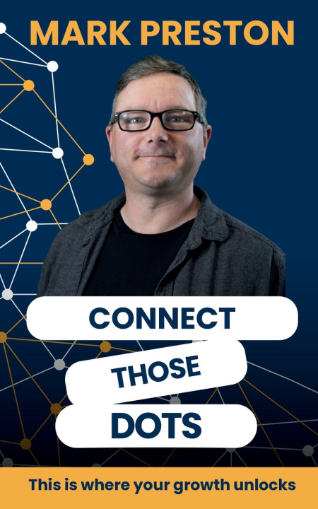 Kniha Connect Those Dots Mark Preston