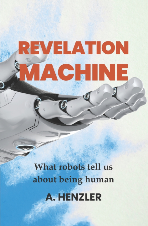 Kniha REVELATION MACHINE Alana Henzler