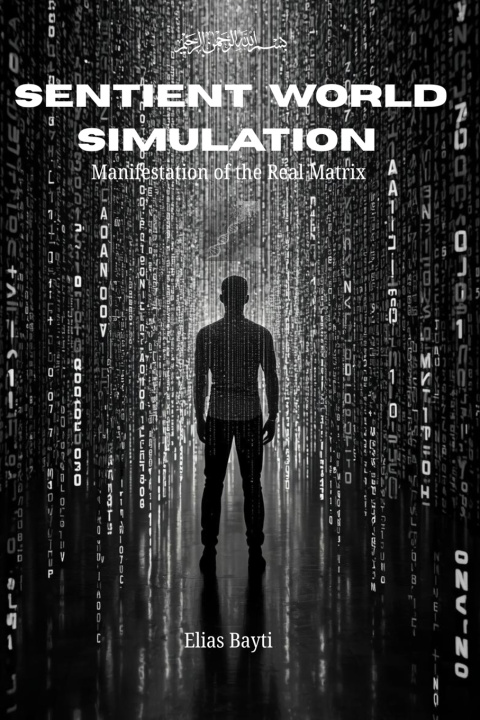 Kniha Sentient World Simulation Elias Bayti