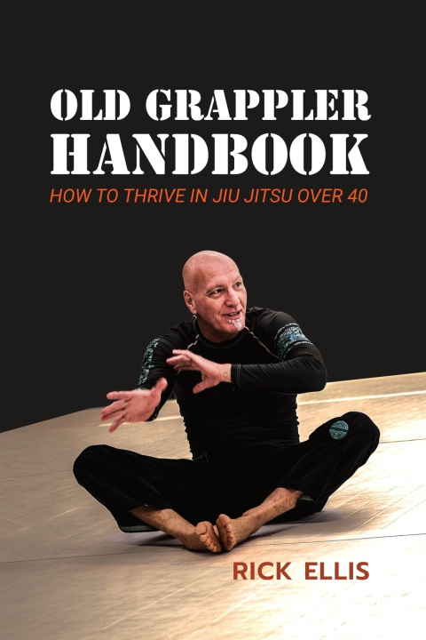 Buch Old Grappler Handbook Rick Ellis