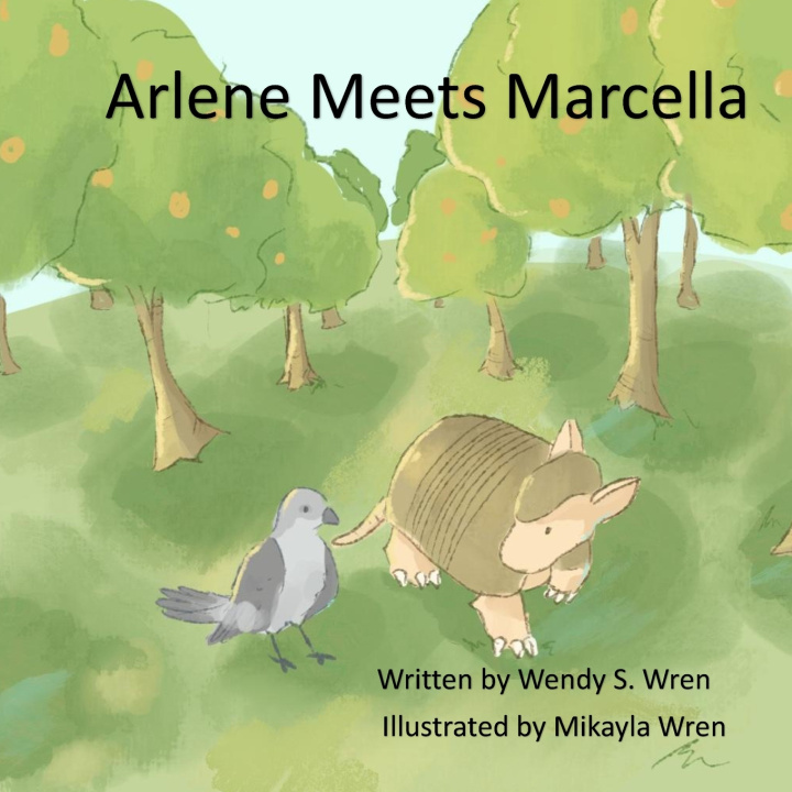 Kniha Arlene Meets Marcella Wendy S Wren Ohio