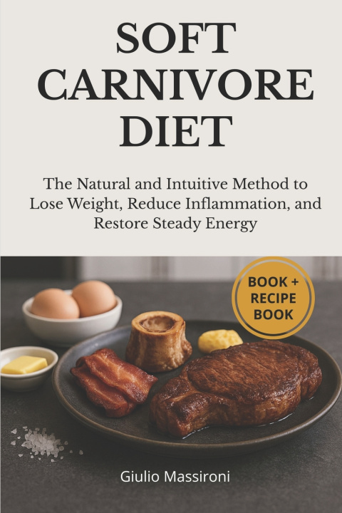 Kniha Soft Carnivore Diet Giulio Massironi