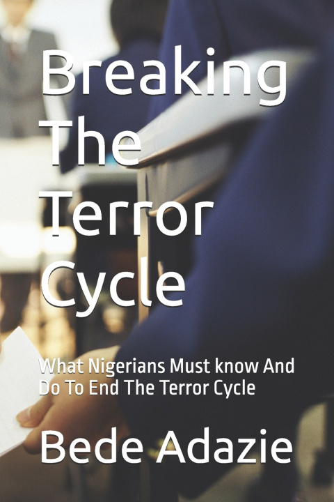 Kniha Breaking The Terror Cycle Bede Adazie