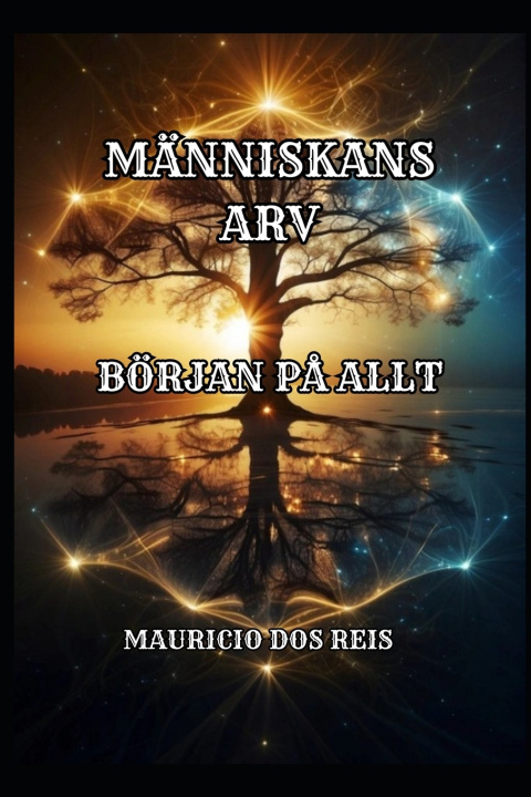 Könyv MÄNNISKANS ARV MAURICIO DOS REIS