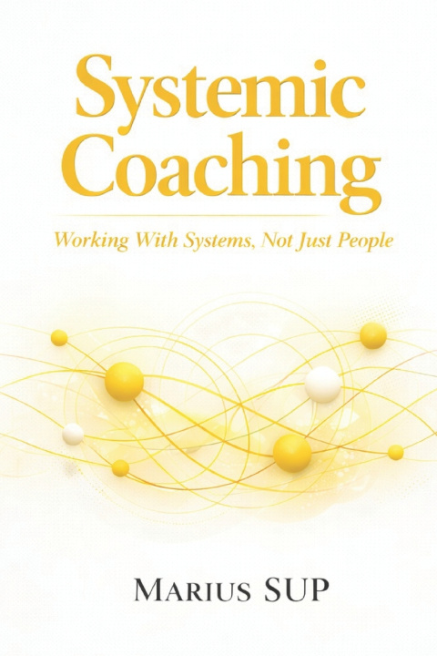 Kniha Systemic Coaching Marius SUP