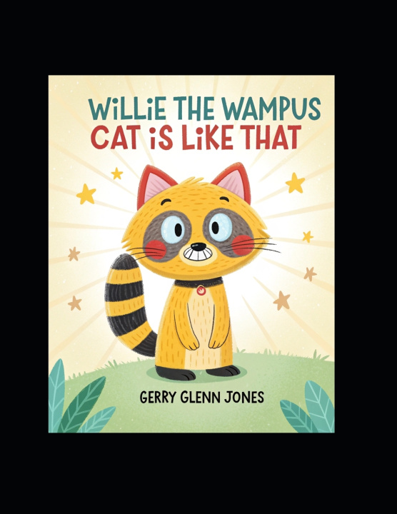 Kniha Willie the Wampus Cat is Like That Gerry Glenn Jones
