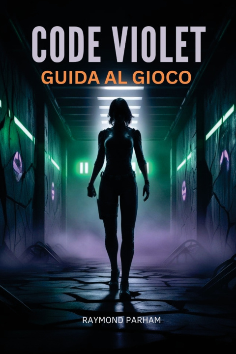 Kniha GUIDA AL GIOCO CODE VIOLET RAYMOND PARHAM