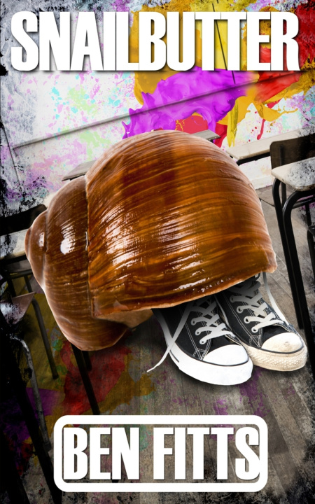 Kniha Snailbutter Ben Fitts