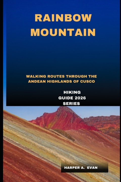 Kniha RAINBOW MOUNTAIN HARPER A. EVAN