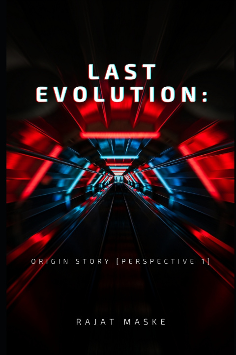 Kniha Last Evolution Rajat Maske