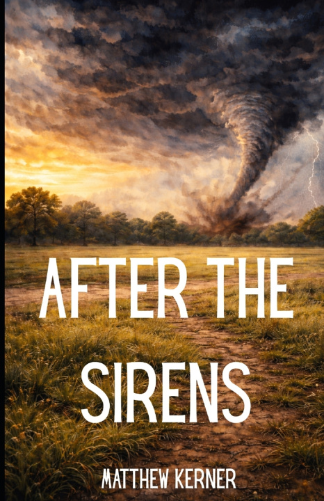 Kniha After The Sirens Matthew Kerner