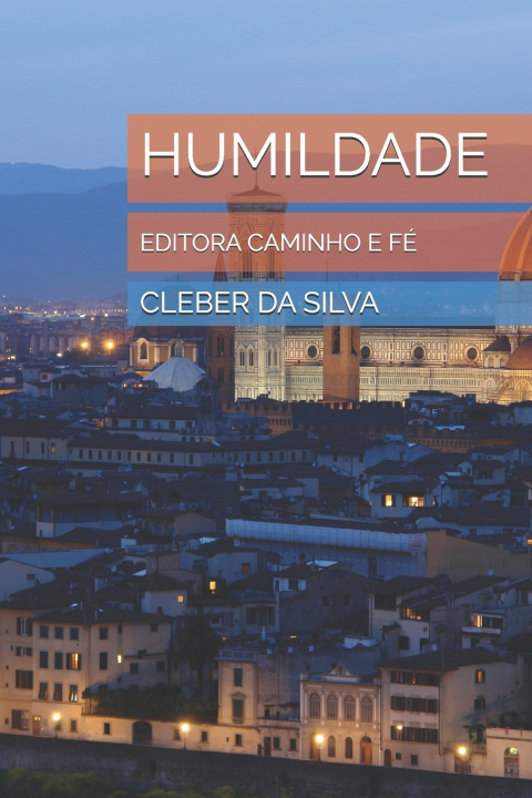 Knjiga HUMILDADE CLEBER JUNIOR FERREIRA DA SILVA