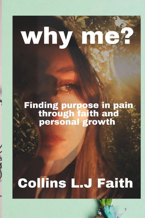 Kniha Why me? Collins L.J Faith