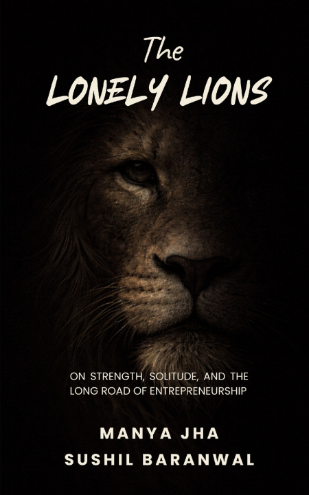 Knjiga The Lonely Lions Sushil Baranwal