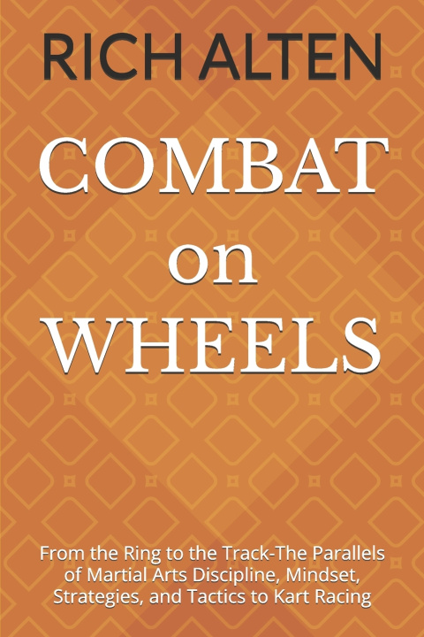 Kniha COMBAT on WHEELS Rich Alten