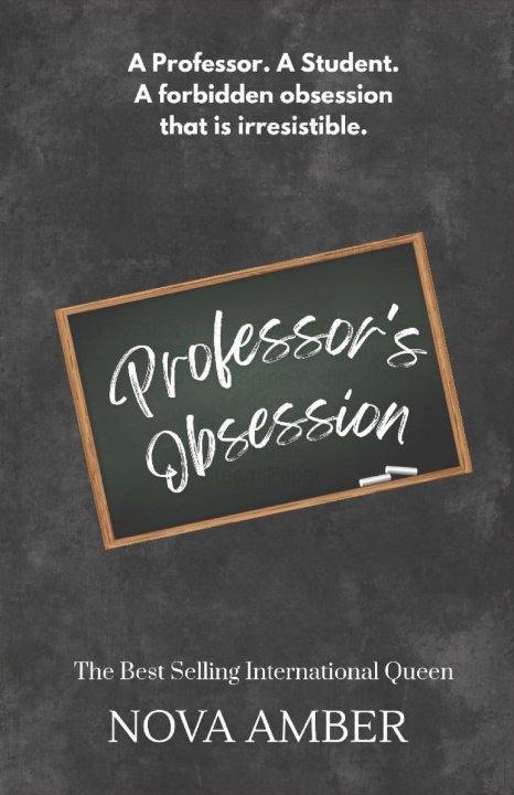 Kniha Professor's Obsession Nova Amber