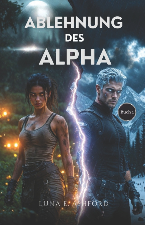 Knjiga Ablehnung des Alpha Luna E. Ashford
