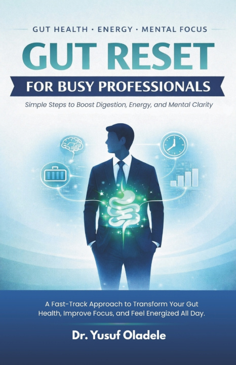 Kniha Gut Reset for Busy Professionals Yusuf Oladele