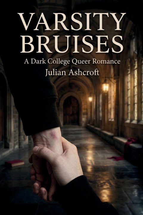 Kniha Varsity Bruises Julian Ashcroft