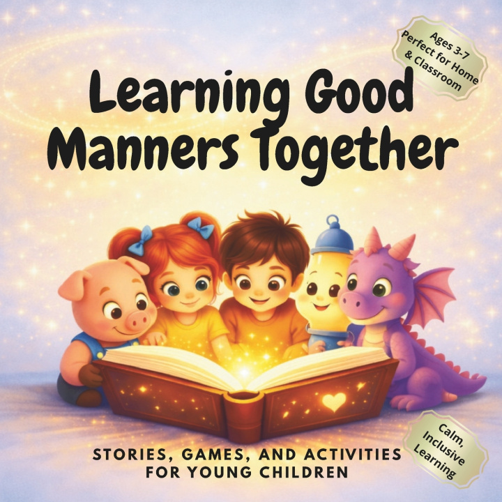 Kniha Learning Good Manners Together. JASA PUBLISHERS