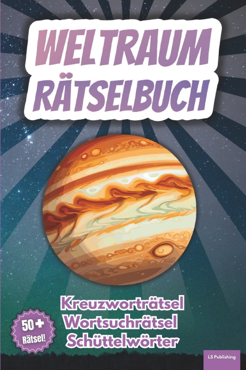 Kniha Rätselbuch Weltraum LS Publishing