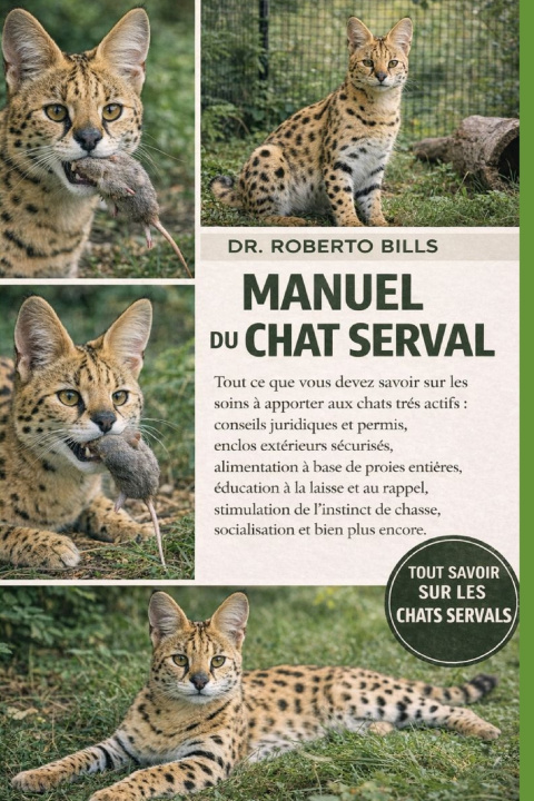 Buch MANUEL DU CHAT SERVAL DR. ROBERTO BILLS