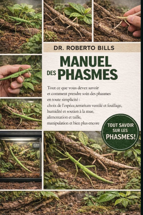 Kniha MANUEL DES PHASMES DR. ROBERTO BILLS