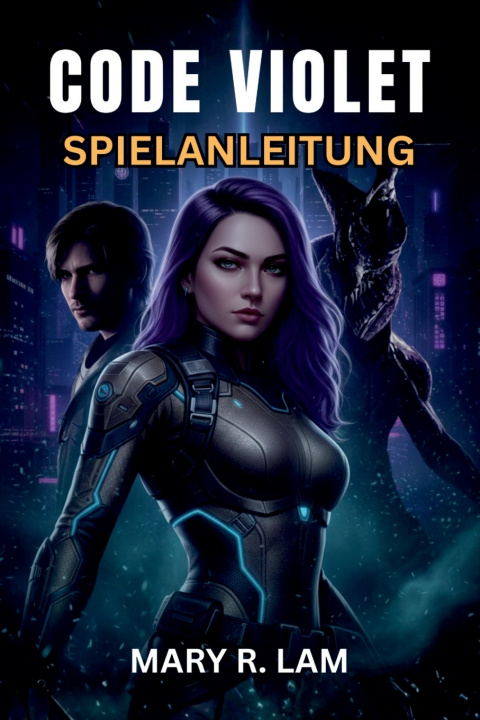 Kniha CODE VIOLET SPIELANLEITUNG MARY R. LAM