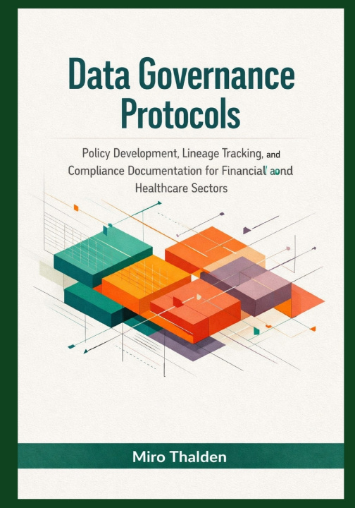 Książka Data Governance Protocols Miro Thalden