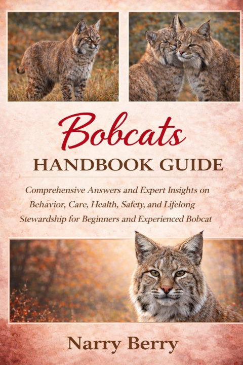 Kniha BOBCATS HANDBOOK GUIDE Narry Berry
