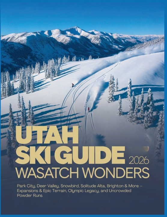 Kniha Utah Ski Guide 2026 Mildred E. Rosser