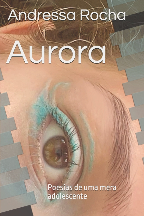 Kniha Aurora Andressa VIANA Rocha