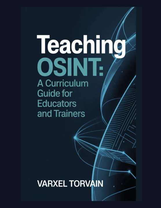 Kniha Teaching OSINT Varxel Torvain