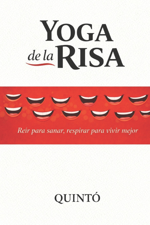 Kniha YOGA DE LA RISA QUINTÓ