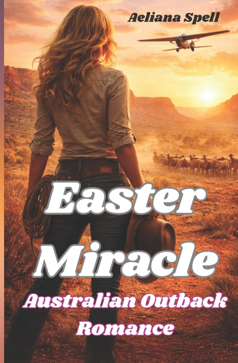 Kniha Easter Miracle Aeliana Spell