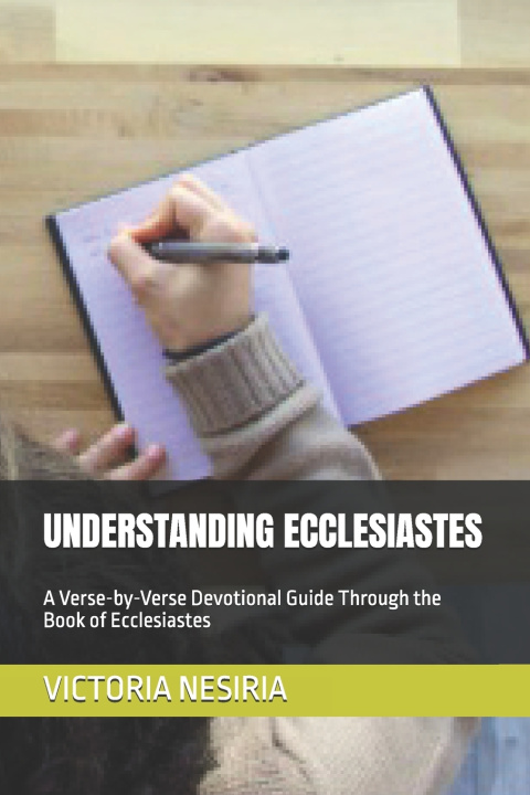 Kniha UNDERSTANDING ECCLESIASTES VICTORIA NESIRIA